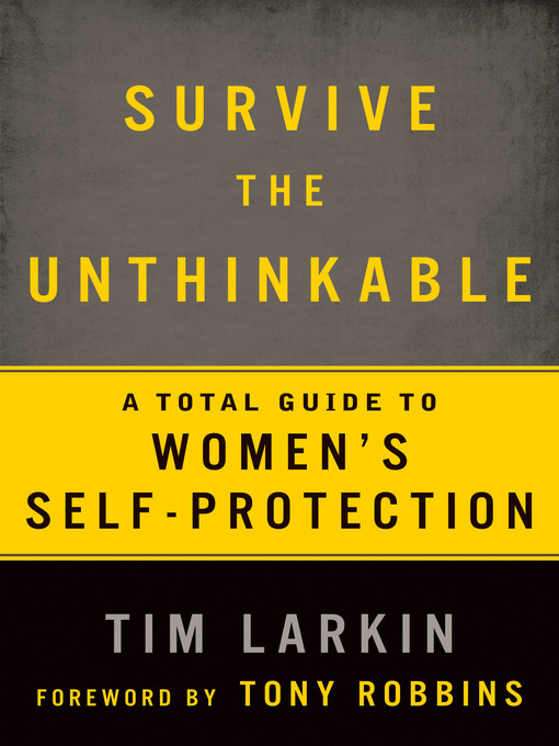 Title details for Survive the Unthinkable by Tim Larkin - Available